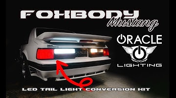 Modern LED Performance for Classic Foxbody: ORACLE Mustang LX Sequential Tail Light Install DIY