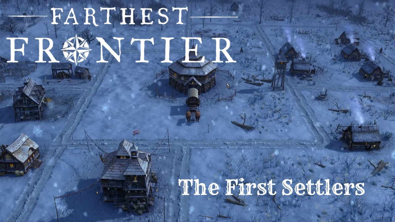 Farthest Frontier City Build Episode 1 YouTube
