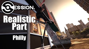 Session Realistic Part : Philly
