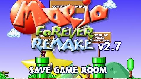 Mario Forever Remake v2.7 [PAL] - Save Game Room