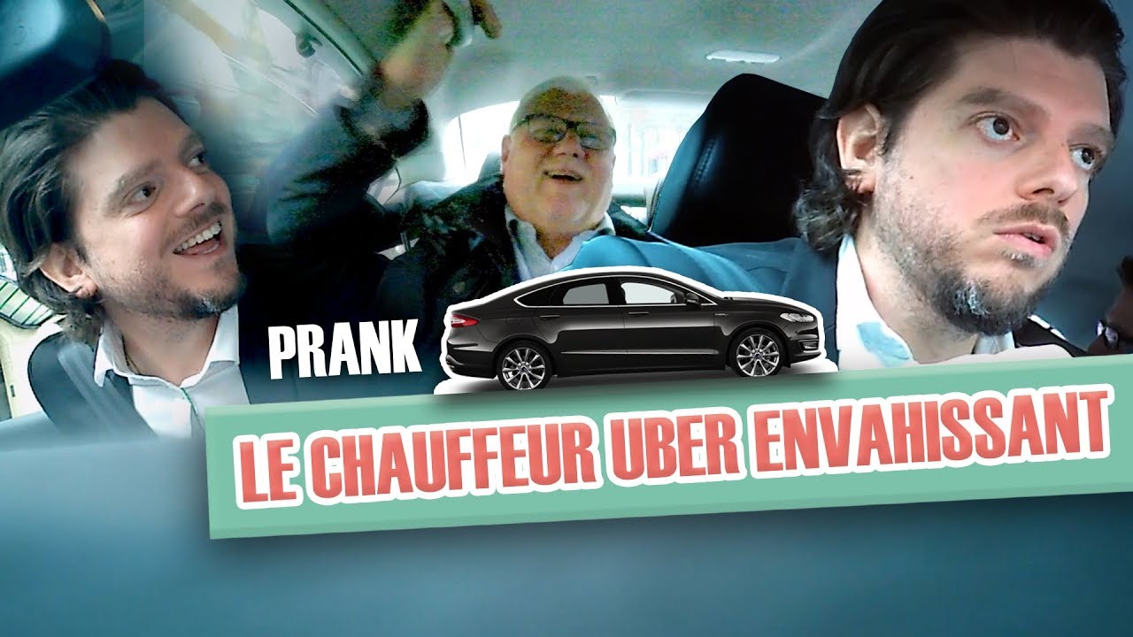 Pranque : Le chauffeur Uber envahissant (VERSION INTÉGRALE)