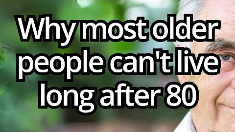 Why most older people struggle to live past 80 - five unexpected reasons that quietly shorten life