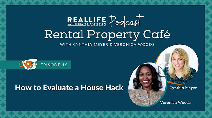 The Rental Property Caf - Episode 16: How to Evalu...