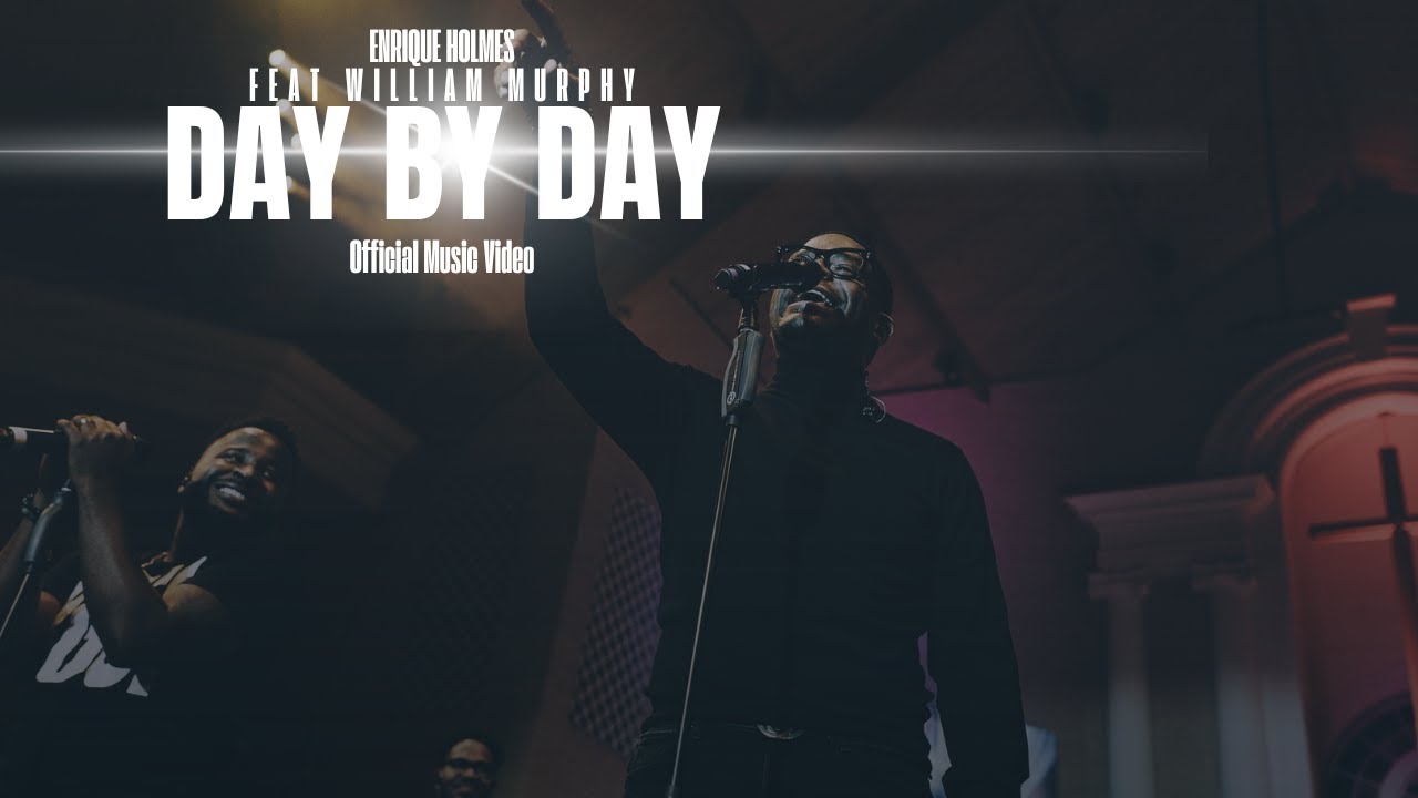 Enrique Holmes - Day by Day ft William Murphy (Official Video)