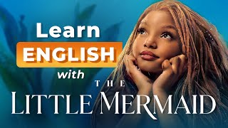 Learn Engish with The Little Mermaid