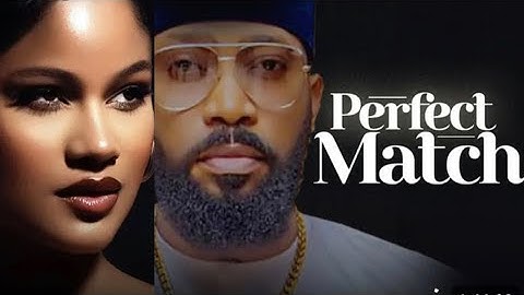 PERFECT MATCH - FULL MOVIE REVIEW - FREDERICK LEONARD, SHINE ROSEMAN - 2024 NIGERIAN MOVIE