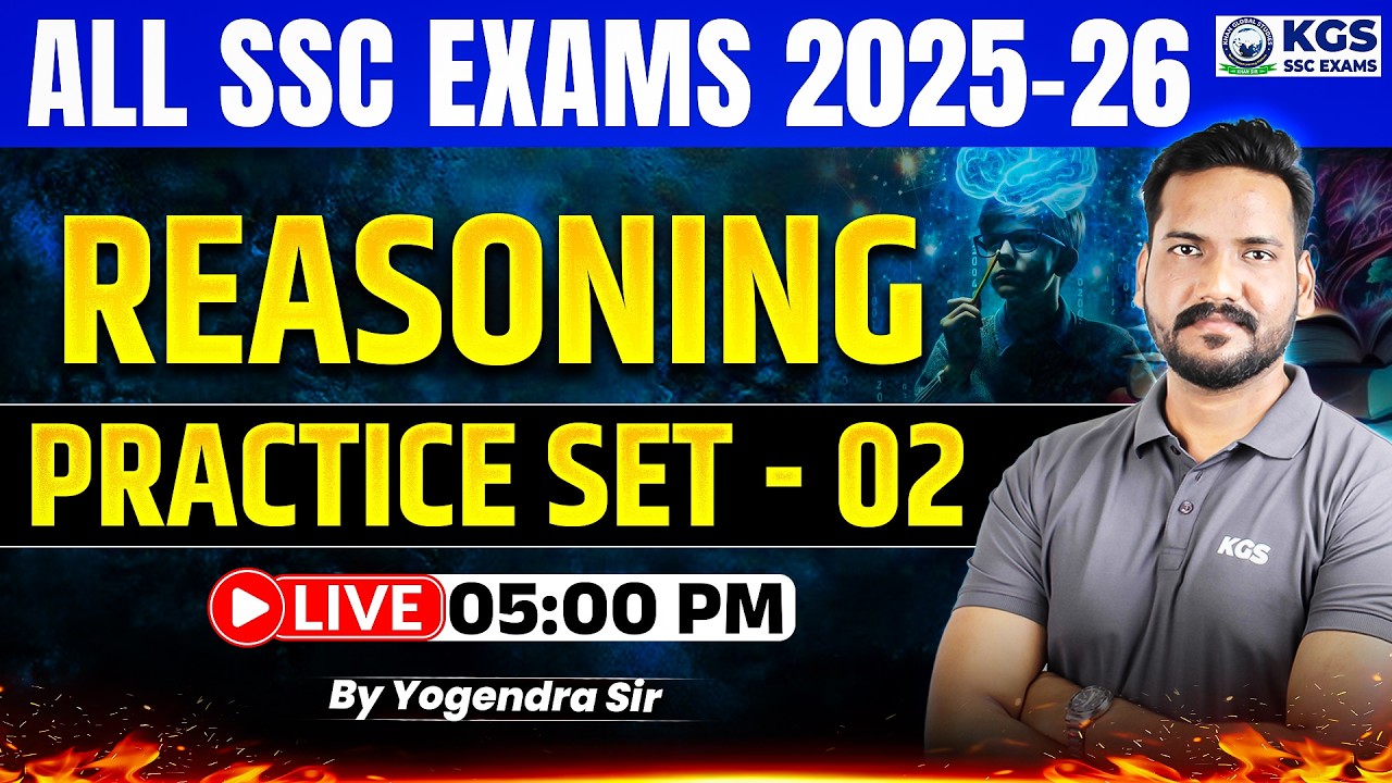 Reasoning for SSC All Exams 2026 | Reasoning Practice Set 2 | by Yogendra Sir | KGS SSC Exams