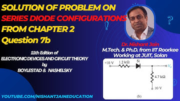 Solved Problem 7b- Series Diode Configuration | Devices & Circuits Chapter 2 | Boylestad & Nashelsky