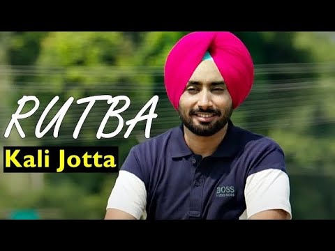 Rutba | Kali Jotta | Satinder Sartaaj | Neeru Bajwa, Wamiqa Gabbi | Latest Punjabi Songs 2023 #rutba