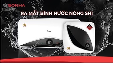 Sơn Hà ra mắt Bình nước nóng SHI tại Hà Nội- Đài PTTH Hà Nội