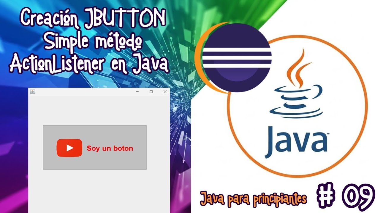 Creación JBUTTON Simple método ActionListener en Java | Java para ...