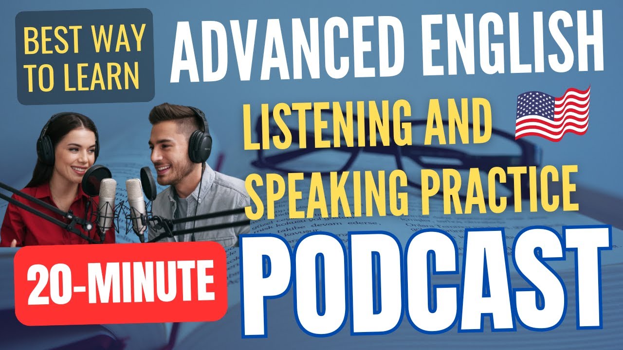Outline Video 10 Best Ways to Learn Advanced English FAST || American Accent English Listening Practice