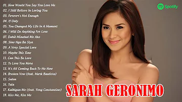 SARAH GERONIMO BAGONG OPM TOP SONGS 2024 - How Would You Say Love Me, I Still Believe In Loving You