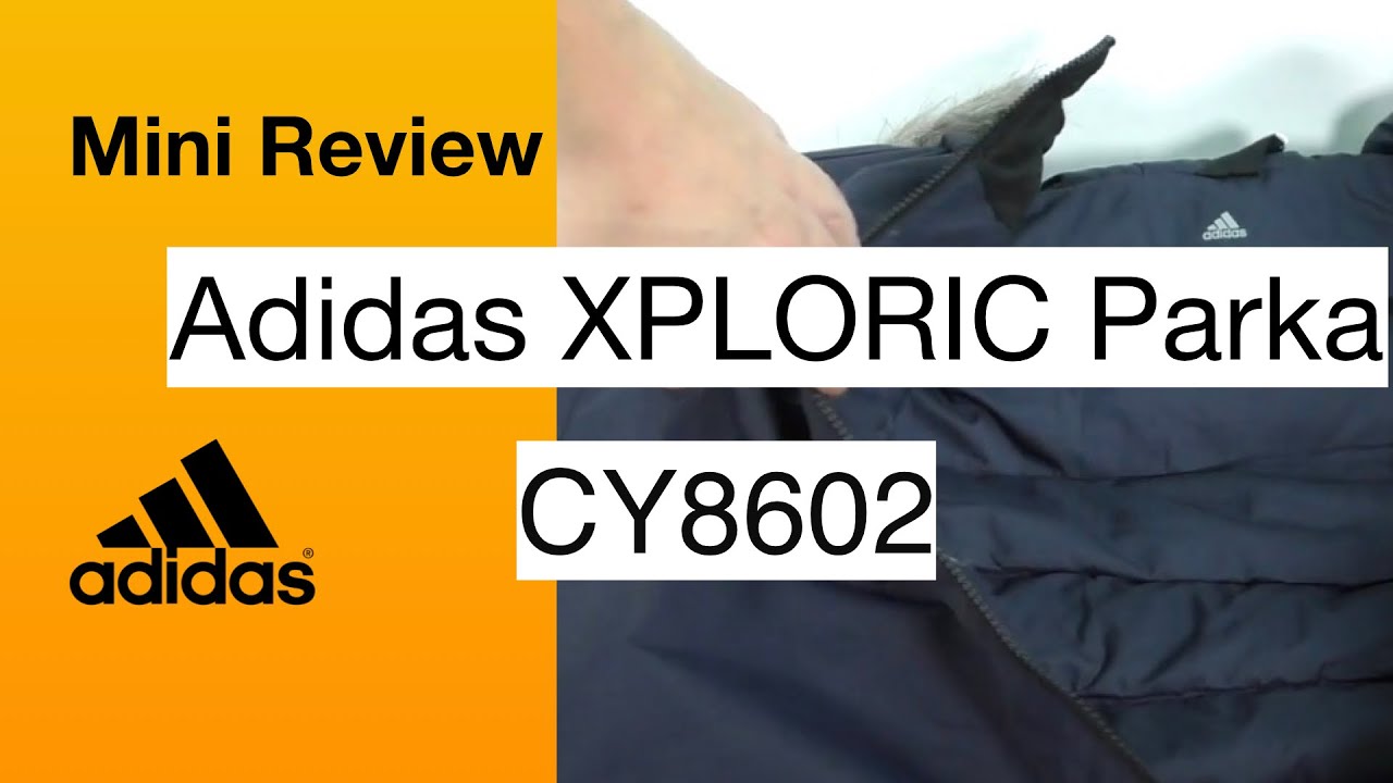 Adidas XPLORIC Parka Review YouTube
