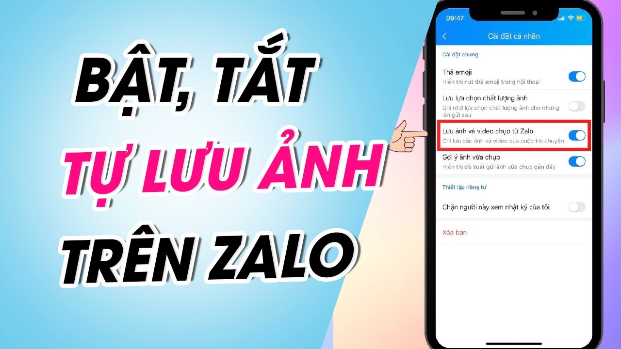 Cách bật, tắt Zalo tự lưu ảnh trên điện thoại, máy tính cực dễ