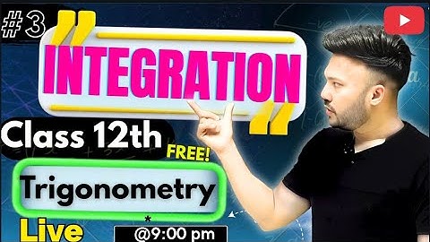 Integration CBSE  2026 ( LEC 3 ) Trigonometric|| Class 12  #cbse #maths #class12 #integrationclass12