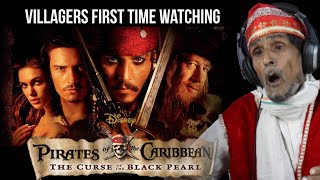 Villagers React to Pirates of the Caribbean: The Curse of the Black Pearl for the FIRST TIME! React