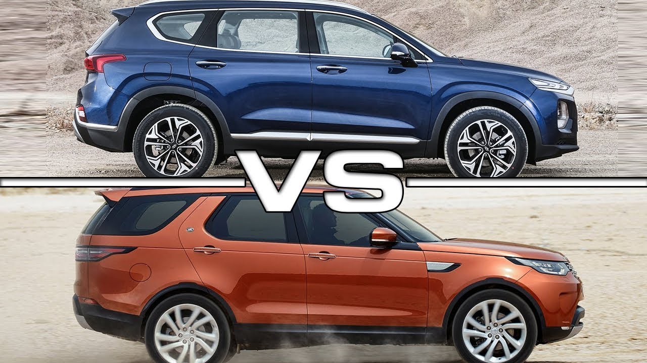 2019 Hyundai Santa Fe Vs 2018 Land Rover Discovery