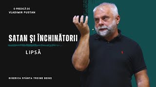 Vladimir Pustan | Satan și închinătorii lipsă | Ciresarii TV | 16.07.2023 | BST Beiuș