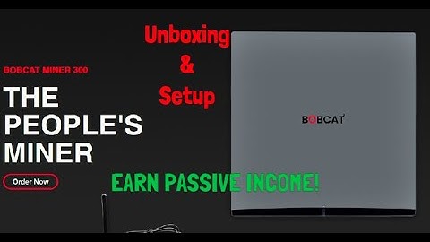 HELIUM MINING - BOBCAT MINER 300 INSTALLATION - STEP BY STEP