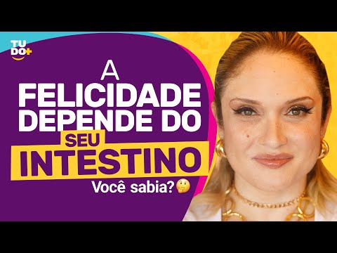INTESTINO SAUDÁVEL DEIXA VOCÊ MAIS FELIZ 😄 | com Mariana Rosário (Ep. #4)