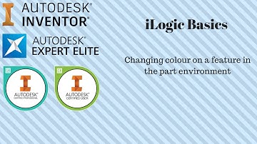 Basic Ilogic: Colour Change in Part, Feature