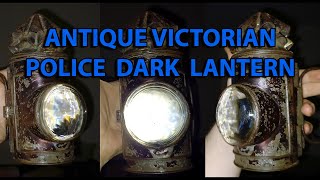 Antique Victorian Police Dark Lantern or Bullseye Lantern.