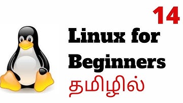 Linux for Beginners #14 | Linux in Tamil | #linuxintamil #linuxforbeginners
