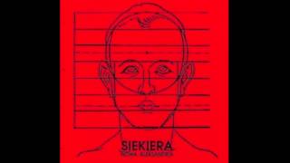 Video thumbnail of "Siekiera - Idziemy Na Skraj"