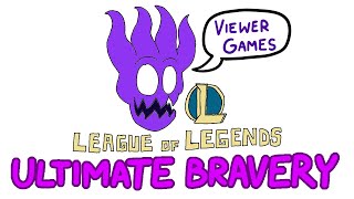 ULTIMATE BRAVERY STREAM