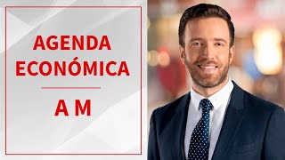 🔴 EN VIVO | Agenda Económica AM | 1 de diciembre de 2025.