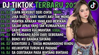 Download lagu DJ TIKTOK TERBARU 2026 || DJ SIAPA MEREBUT SERI CINTA🎵DJ JIKA SUATU HARI NANTI🎵FULL ALBUM