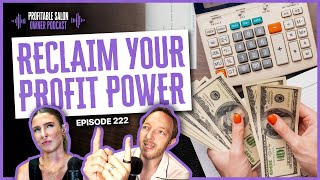The Real Reason 93% of Salons Don’t Make Money | EP 222 | Profitable Salon Owner