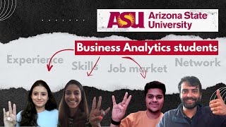 ASU Business Analytics Students Share Their Journey in Corporate America 🇺🇸