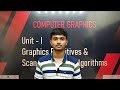 CG | Unit 1 | Graphics Primitives &amp; Scan Conversion Algorithms | SPPU S.E. Comp &amp; A.I.D.S. | Oneshot