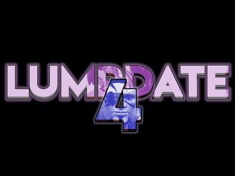 Square One || #Lumpdate [4]