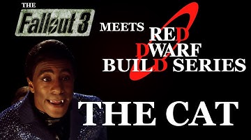 Fallout 3 Red Dwarf Build Series - Cat