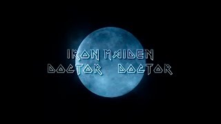 Iron Maiden - Doctor Doctor (sub español / lyrics english)