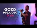 Gilberto Daza - Gozo Pegajoso (en vivo) - VIVO | Tu Palabra