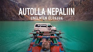 Dream Driven - Road movie Finland to Nepal