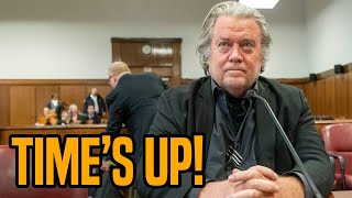 Judge says it's time for Steve Bannon to REPORT TO PRISON