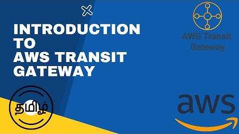 Introduction to Transit Gateway in TAMIL! | Cloud Monks
