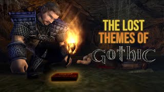 The Lost Themes Of Gothic