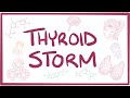 Thyroid storm - causes, symptoms, diagnosis, treatment, pathology