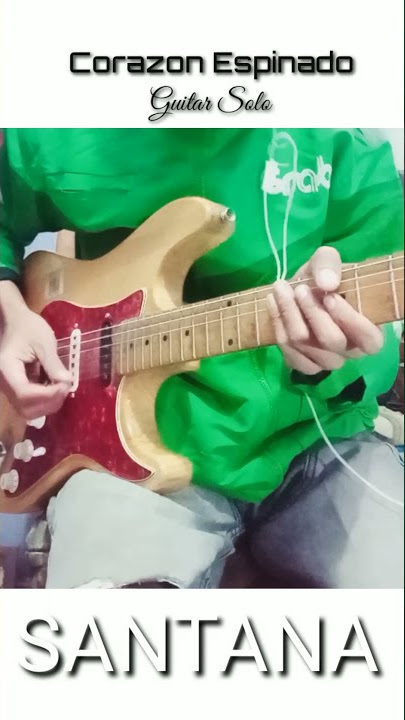 Santana || Corazon Espinado (guitar Solo) #Shorts