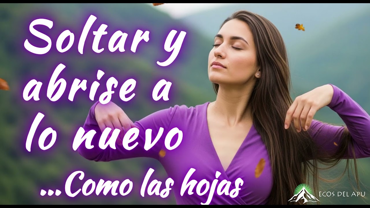 Canto Medicina para SOLTAR RELACIONES - Como las Hojas