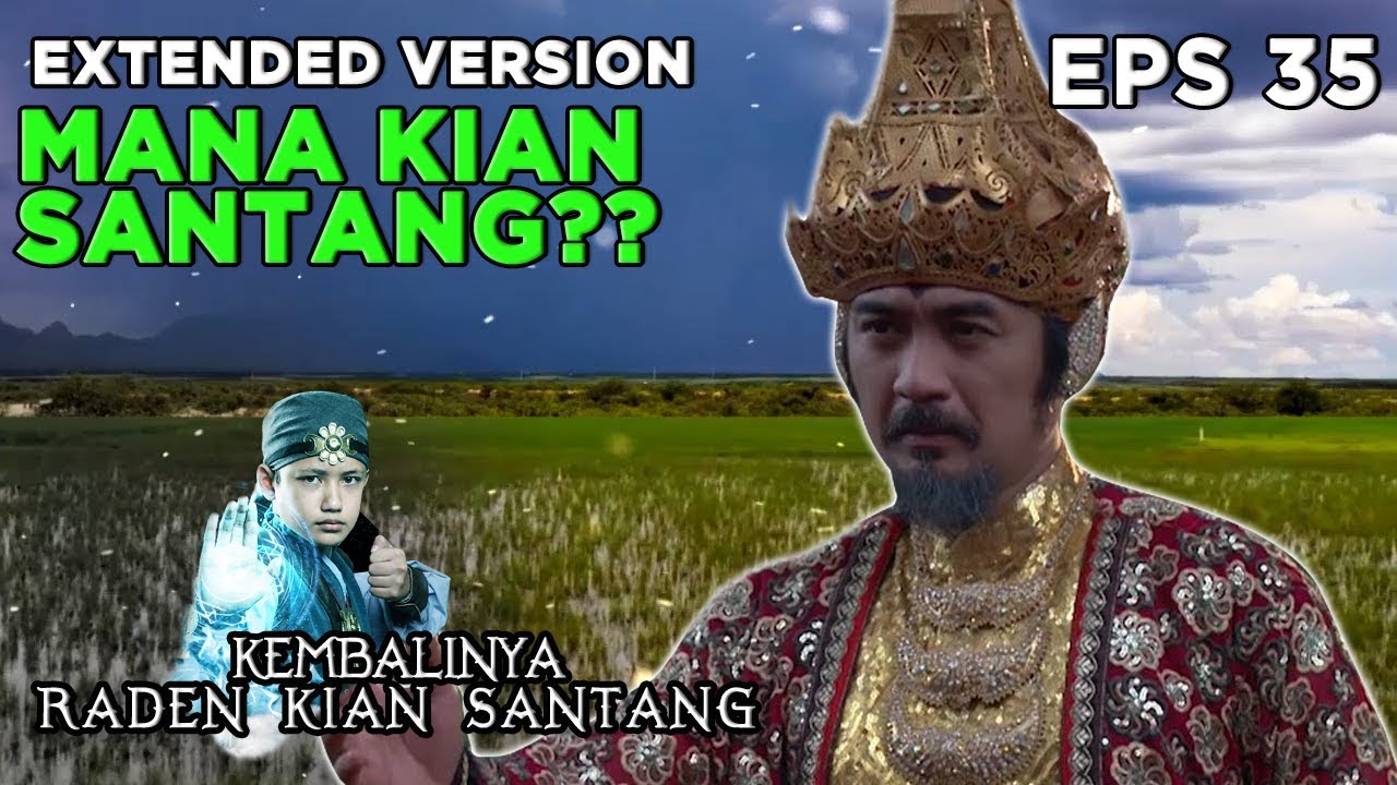 Semua Anak Prabu Telah Kembali Kecuali Kian Santang - Kembalinya Raden Kian Santang Eps 35 PART 3
