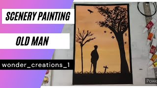 Scenery painting of old man | Sunset Painting | Life | Watercolor Painting