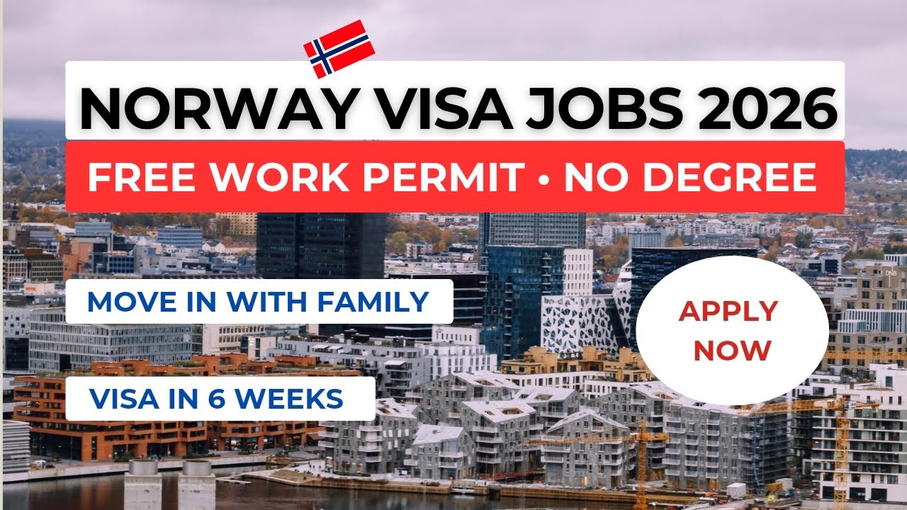 Work in Norway 2026 With Visa Sponsorship | No IELTS No Degree Guide
