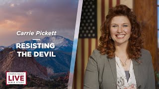 Charis Daily Live Bible Study: Resisting the Devil - Carrie Pickett - November 29, 2021
